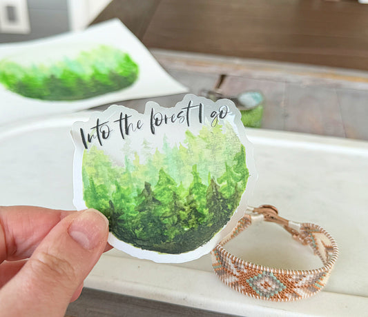 Into the Forest I Go evergreen Forest watercolor clear vinyl waterproof sticker